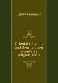 Oriental religions and their relation to universal religion, India