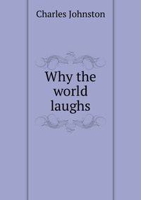 Why the world laughs
