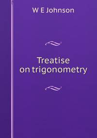 Treatise on trigonometry