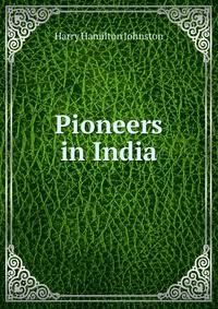 Pioneers in India