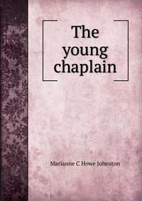 The young chaplain