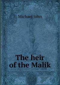 The heir of the Malik