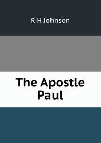The Apostle Paul