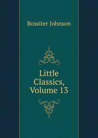 Little Classics, Volume 13