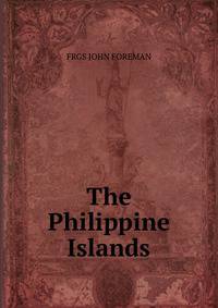 The Philippine Islands.