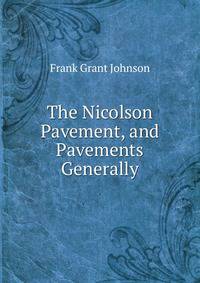 The Nicolson Pavement, and Pavements Generally
