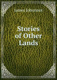Stories of Other Lands