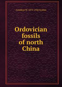 Ordovician fossils of north China