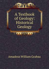 A Textbook of Geology: Historical Geology