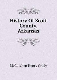 History Of Scott County, Arkansas