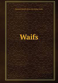 Waifs