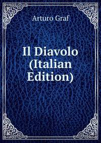 Il Diavolo (Italian Edition)
