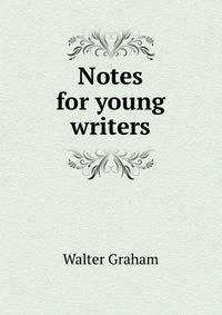 Notes for young writers