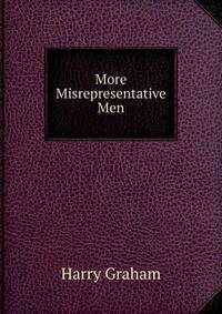 More Misrepresentative Men