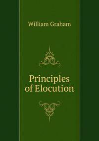 Principles of Elocution