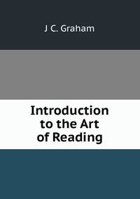 Introduction to the Art of Reading