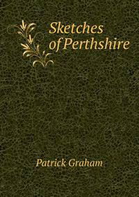 Sketches of Perthshire