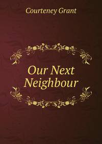 Our Next Neighbour