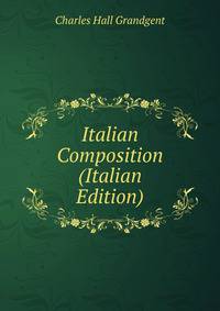 Italian Composition (Italian Edition)