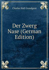 Der Zwerg Nase (German Edition)
