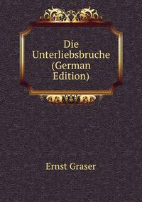 Die Unterliebsbruche (German Edition)
