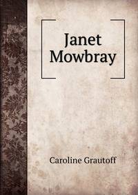 Janet Mowbray