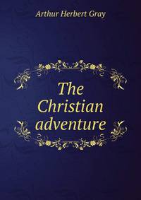 The Christian adventure
