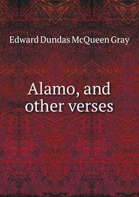 Alamo, and other verses