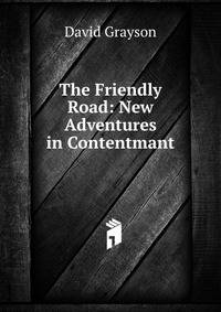 The Friendly Road: New Adventures in Contentmant