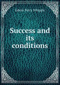 Success and its conditions