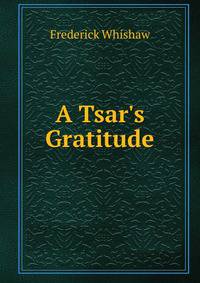 A Tsar's Gratitude