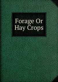Forage Or Hay Crops