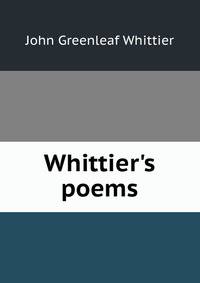 Whittier's poems