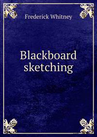 Blackboard sketching