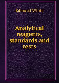 Analytical reagents, standards and tests