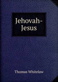 Jehovah-Jesus