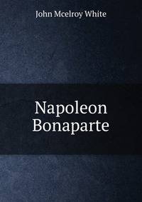 Napoleon Bonaparte