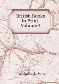 British Books in Print, Volume 4
