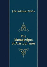 The Manuscripts of Aristophanes