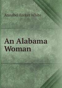 An Alabama Woman