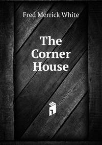 The Corner House