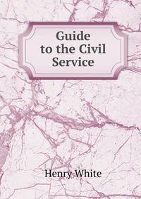 Guide to the Civil Service