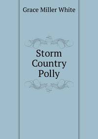 Storm Country Polly