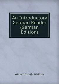 An Introductory German Reader (German Edition)