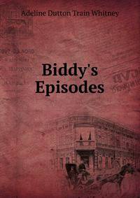 Biddy's Episodes