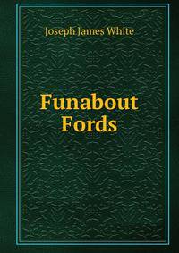 Funabout Fords