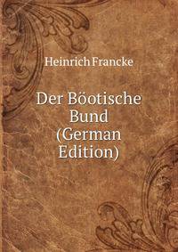 Der Bootische Bund (German Edition)