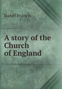 A story of the Church of England
