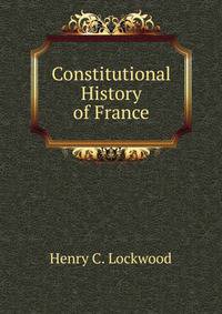 Constitutional History of France