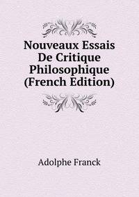 Nouveaux Essais De Critique Philosophique (French Edition)